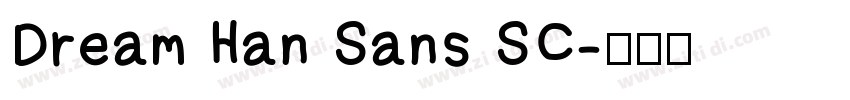 Dream Han Sans SC字体转换